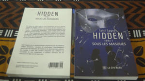 HIDDEN : SOUS LES MASQUES », LE JEUNE SALIF SAGNA PLONGE DANS LES ZONES D’OMBRE DU POUVOIR ET DE LA VENGEANCE